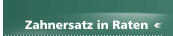 Zahnersatz in Raten